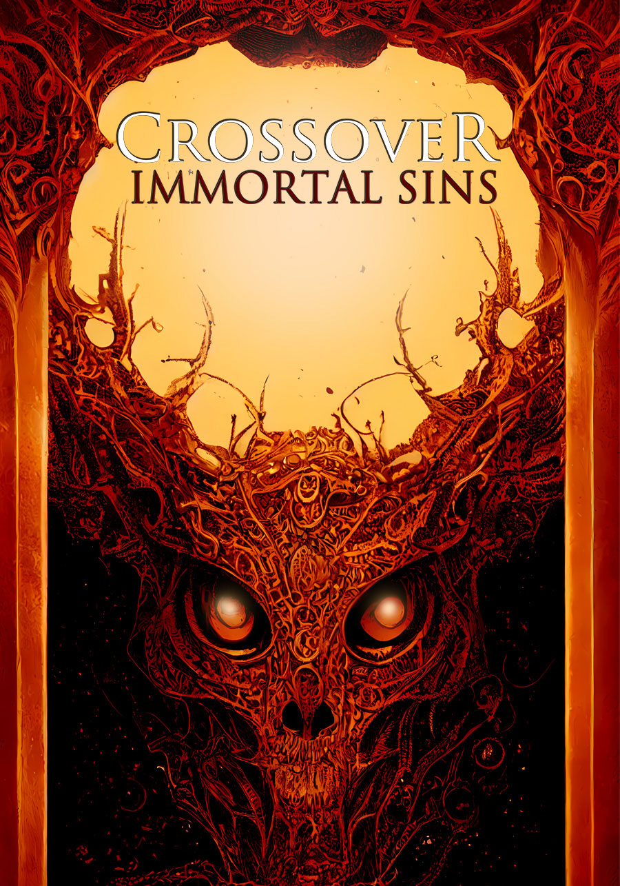 Crossover: Immortal Sins