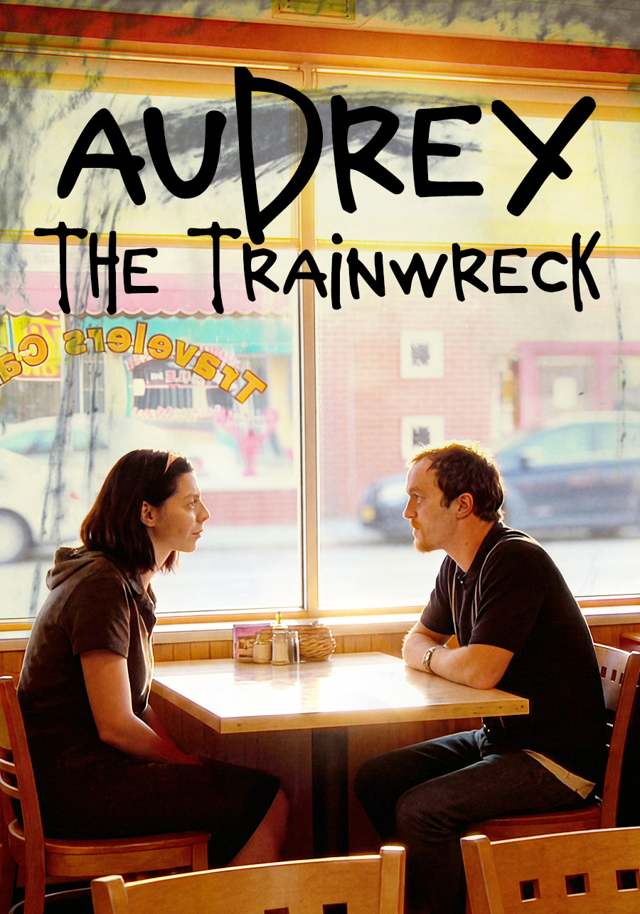 Audrey the Trainwreck