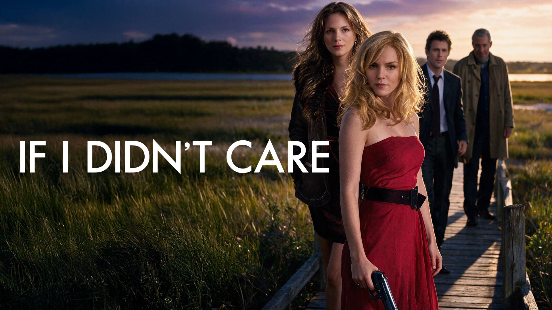 If I Didn't Care