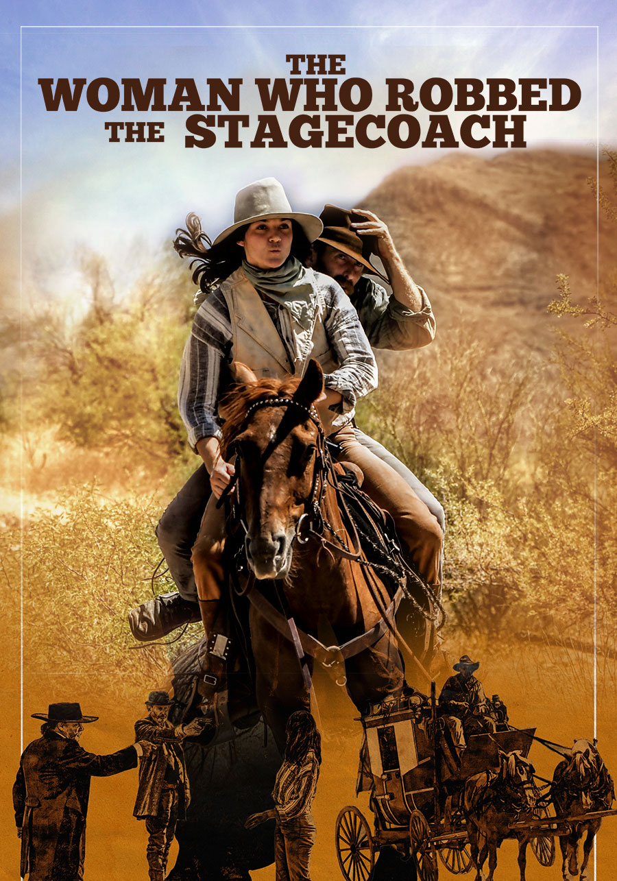 The Woman Who Robbed The Stagecoach